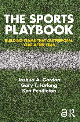 The Sports Playbook by Joshua A. Gordon