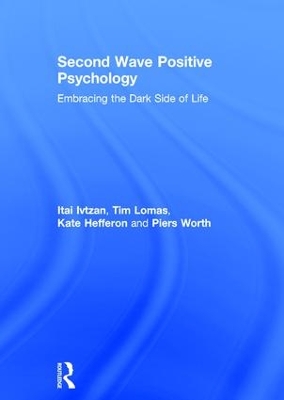 Second Wave Positive Psychology book
