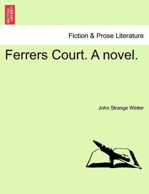 Ferrers Court. a Novel. book