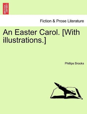 An Easter Carol. [with Illustrations.] book