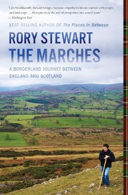 The Marches by Rory Stewart