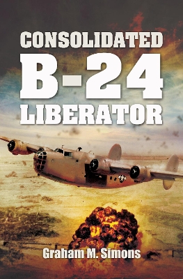 Consolidated B-24 Liberator book