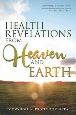 Health Revelations from Heaven and Earth book