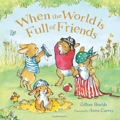 When the World is Full of Friends by Gillian Shields