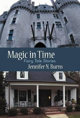 Magic in Time: Fairy Tale Stories book