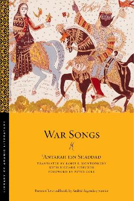 War Songs by ʿAntarah ibn Shaddād