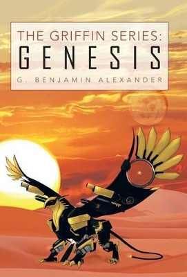 The Griffin Series: Genesis book