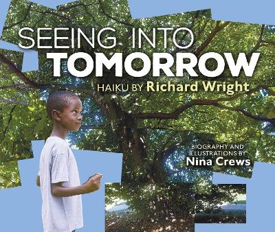 Seeing Into Tomorrow by Richard Wright