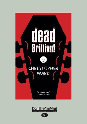 Dead Brilliant by Christopher Ward