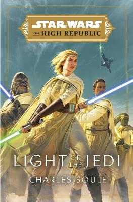 Star Wars: Light of the Jedi (The High Republic) book