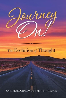 Journey On!: The Evolution of Thought book