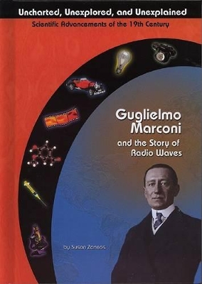 Guglielmo Marconi and Radio Waves book