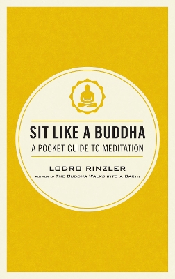 Sit Like a Buddha book