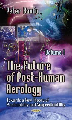 Future of Post-Human Aerology book