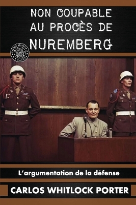 Non coupable au procès de Nuremberg book