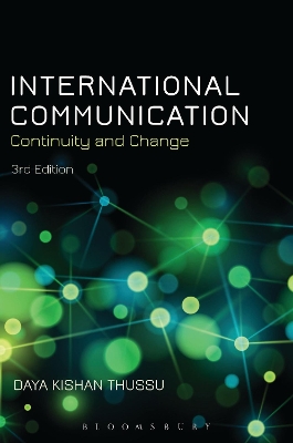 International Communication by Daya Kishan Thussu