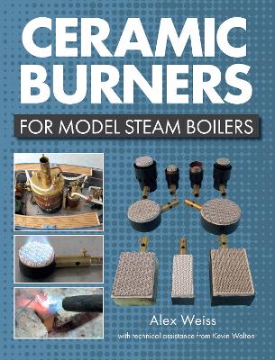 Ceramic Burners for Model Steam Boilers book