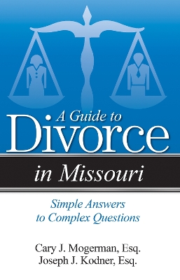 Guide to Divorce in Missouri book