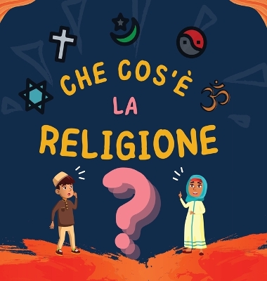 Che cos'è la Religione?: Libro Islamico per bambini musulmani che descrive le divine Religioni Abramitiche book