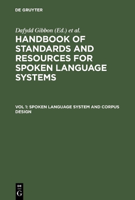 Spoken Language System and Corpus Design book