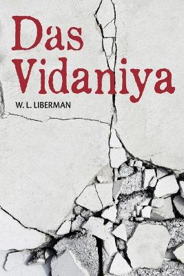 Dasvidaniya by W L Liberman