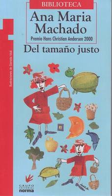 Del Tamano Justo book