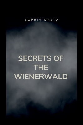 Secrets of the Wienerwald book