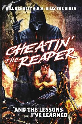 Cheatin' the Reaper: And the Lessons I've Learned book