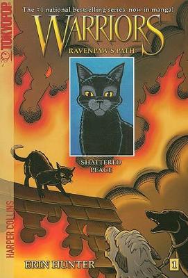 Warriors Manga: Ravenpaw's Path #1: Shattered Peace book