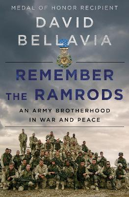 Remember the Ramrods: An Army Brotherhood in War and Peace book