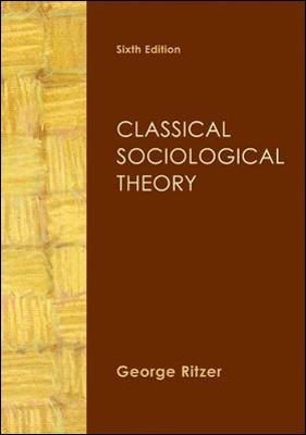 Classical Sociological Theory book