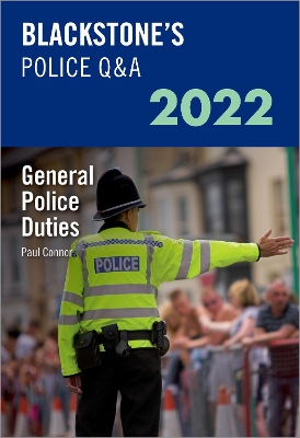 Blackstone's Police Q&A Volume 4: General Police Duties 2022 book