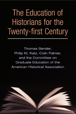 Education of Historians for Twenty-first Century book