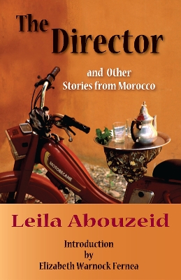 The Director and Other Stories from Morocco book