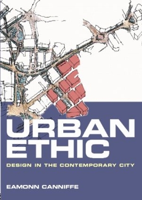 Urban Ethic by Eamonn Canniffe