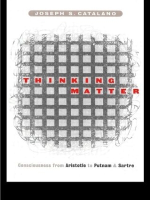 Thinking Matter by Joseph S. Catalano