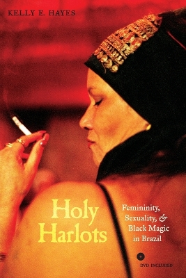 Holy Harlots by Kelly E. Hayes