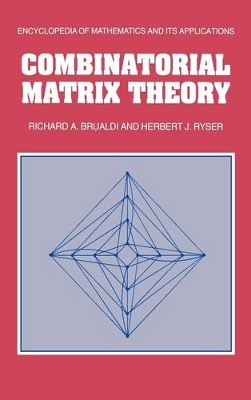 Combinatorial Matrix Theory book