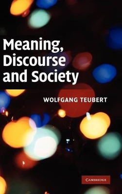 Meaning, Discourse and Society book