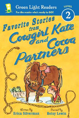 Favorite Stories from Cowgirl Kate and Cocoa: Partners GLR L2 by Erica Silverman