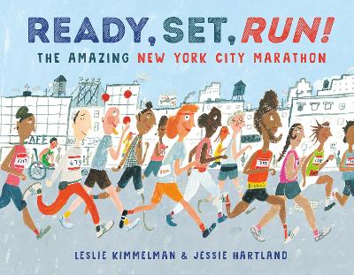 Ready, Set, Run!: The Amazing New York City Marathon book