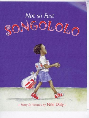 Not So Fast Songololo book