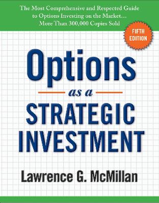 Options as a Strategic Investment by Lawrence G. McMillan