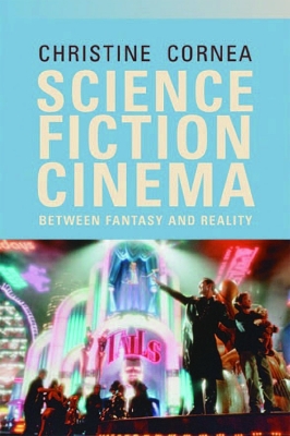 Science Fiction Cinema by Christine Cornea