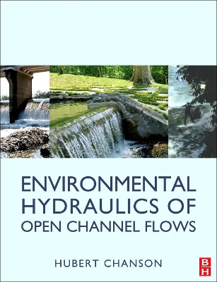 Environmental Hydraulics for Open Channel Flows book