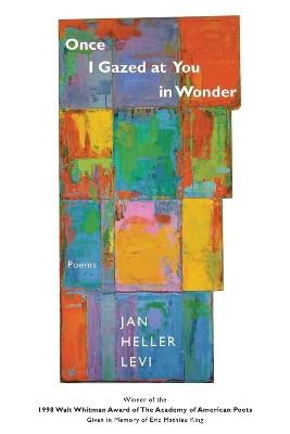 Once I Gazed at You in Wonder: Poems book