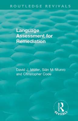 Language Assessment for Remediation (1981) by David J Muller