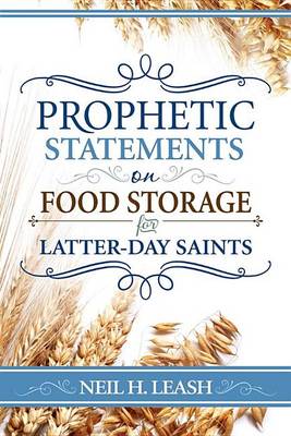 Prophetic Statements on Food Storage book