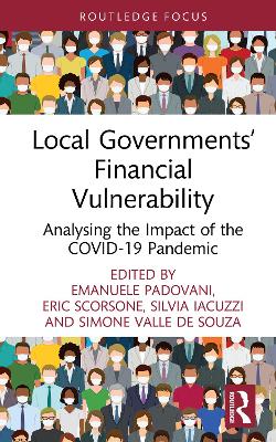 Local Governments’ Financial Vulnerability: Analysing the Impact of the Covid-19 Pandemic book