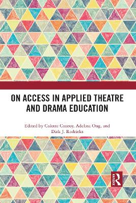 On Access in Applied Theatre and Drama Education by Colette Conroy